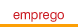 emprego